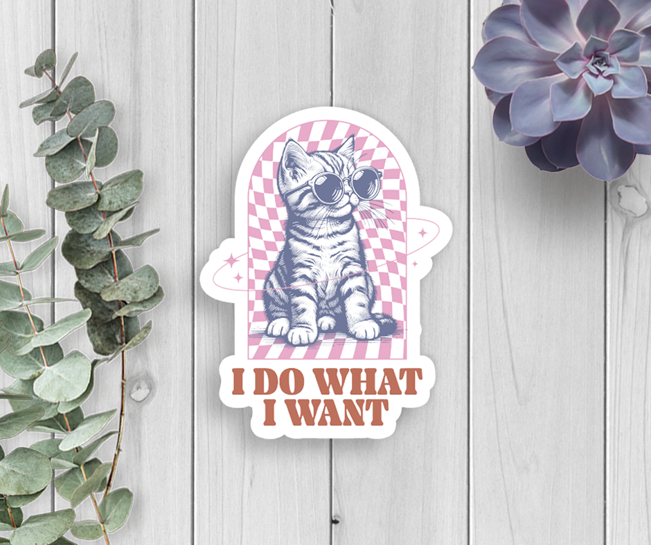 Expression Design Co - Cat I Do What I Want Vinyl Sticker